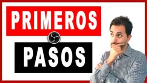 tutorial obs studio desde cero